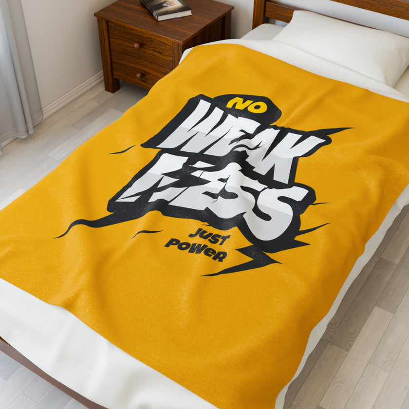 No Weakness Just Power Blanket