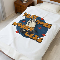 Pray More Worry Less Plush Blanket