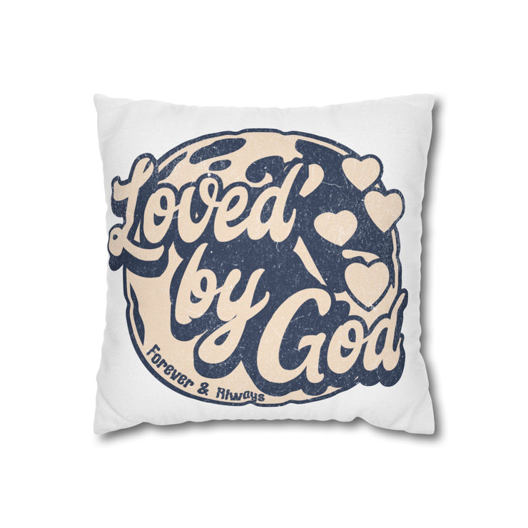 Loved By God Square Pillowcase