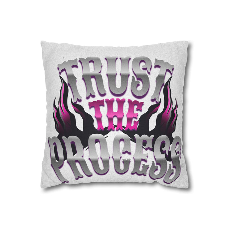 Trust The Progress Square Pillowcase