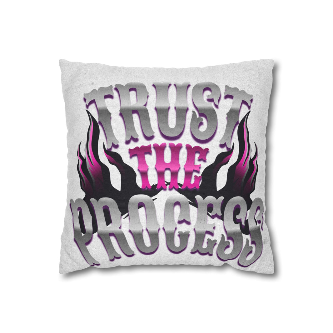 Trust The Progress Square Pillowcase