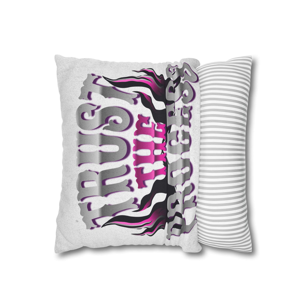 Trust The Progress Square Pillowcase