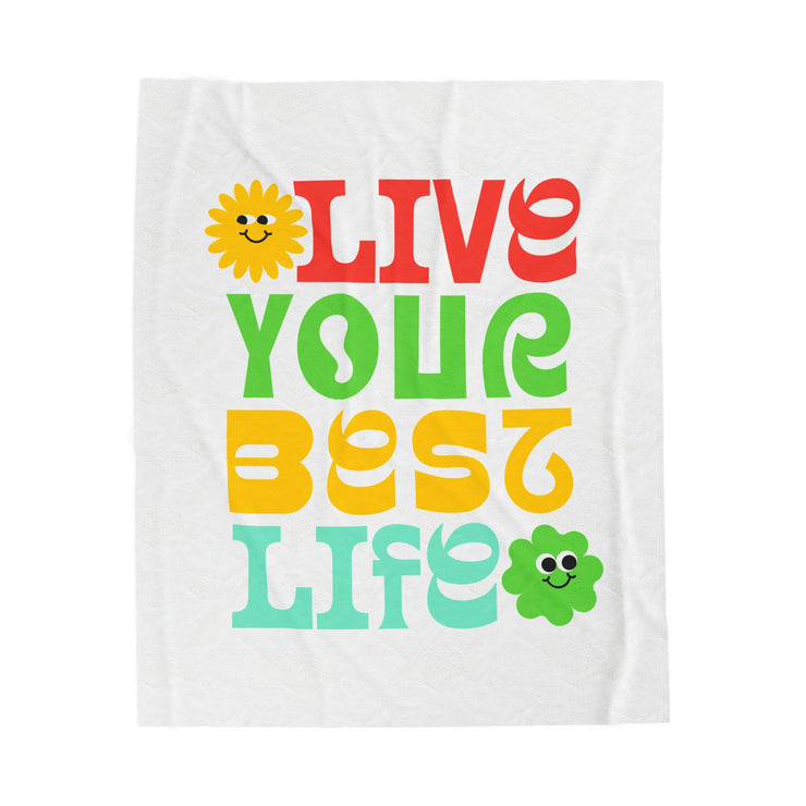 Live Your Best Life Plush Blanket
