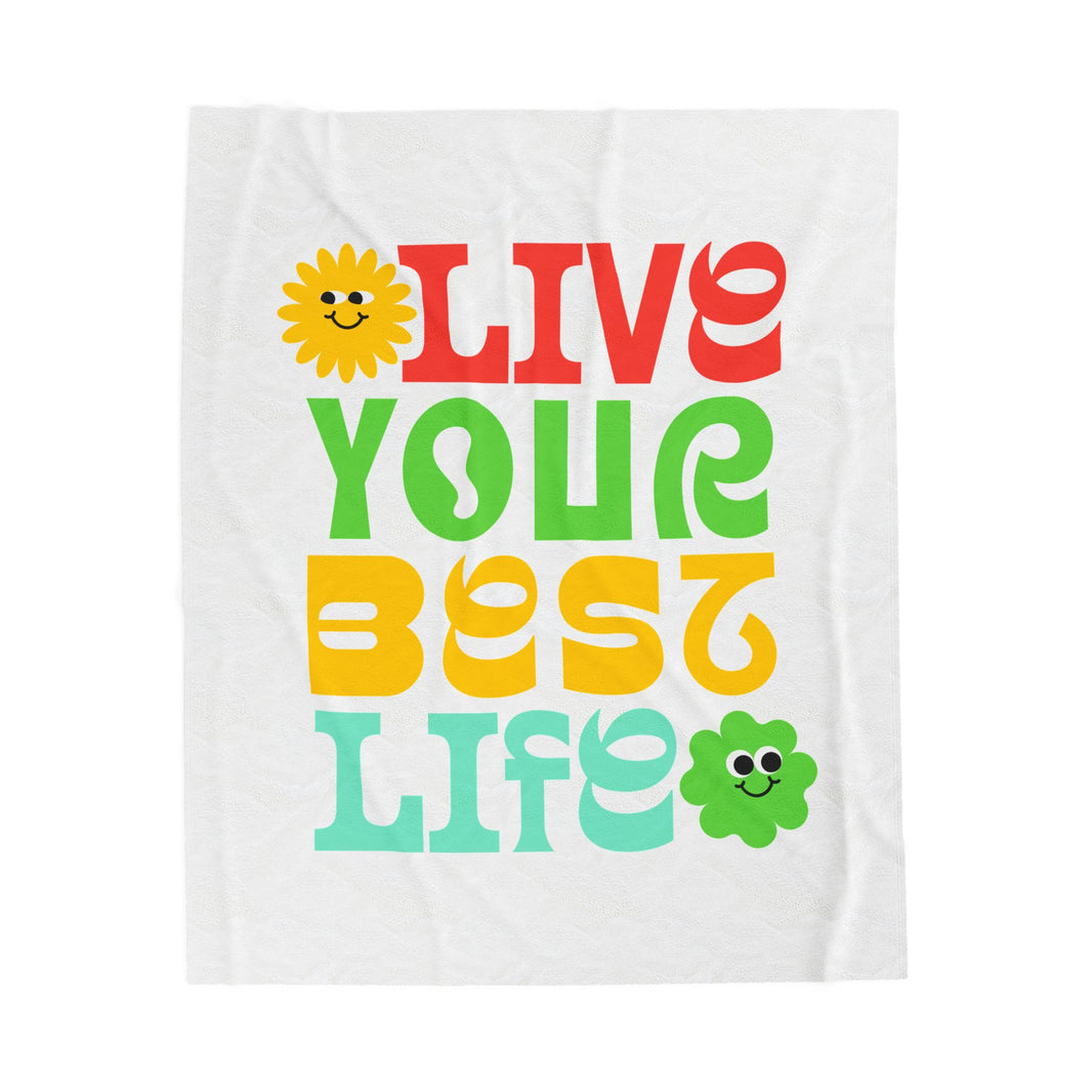 Live Your Best Life Plush Blanket