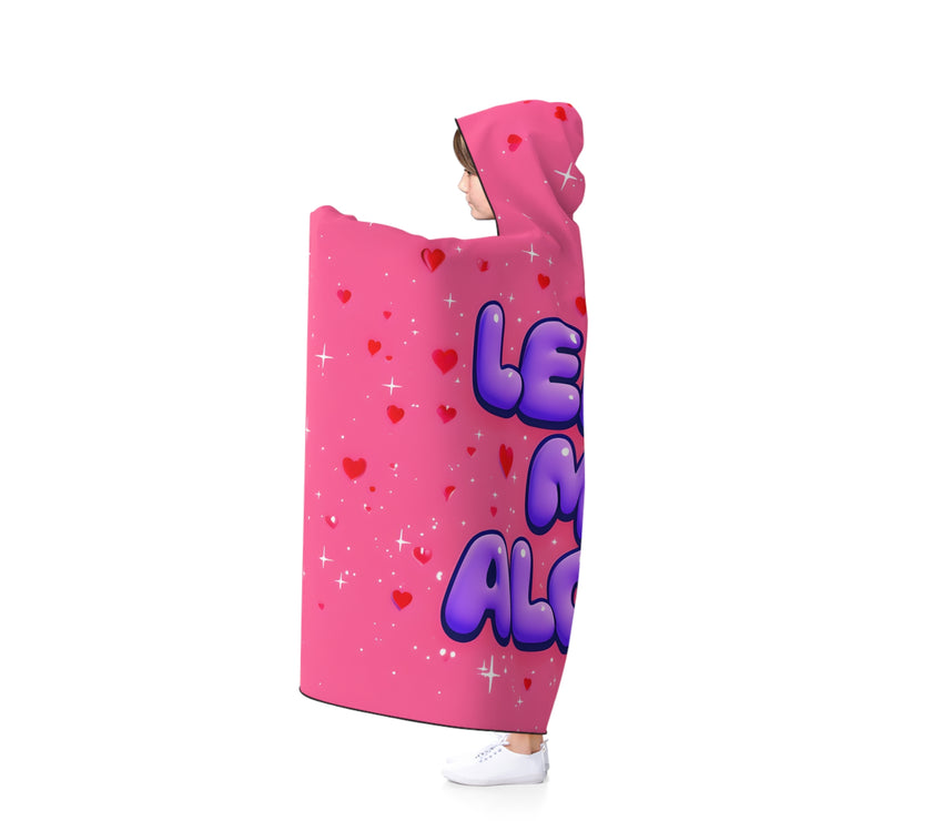 Cozy Hooded Blanket - Perfect for Self-Care Days, Relaxation, Gifts for Teens, 'Leave Me Alone' Warming Throw, Comfy & Fun