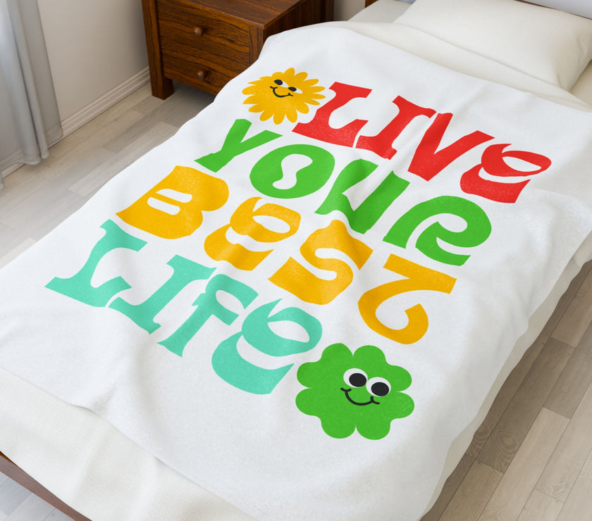 Live Your Best Life Plush Blanket