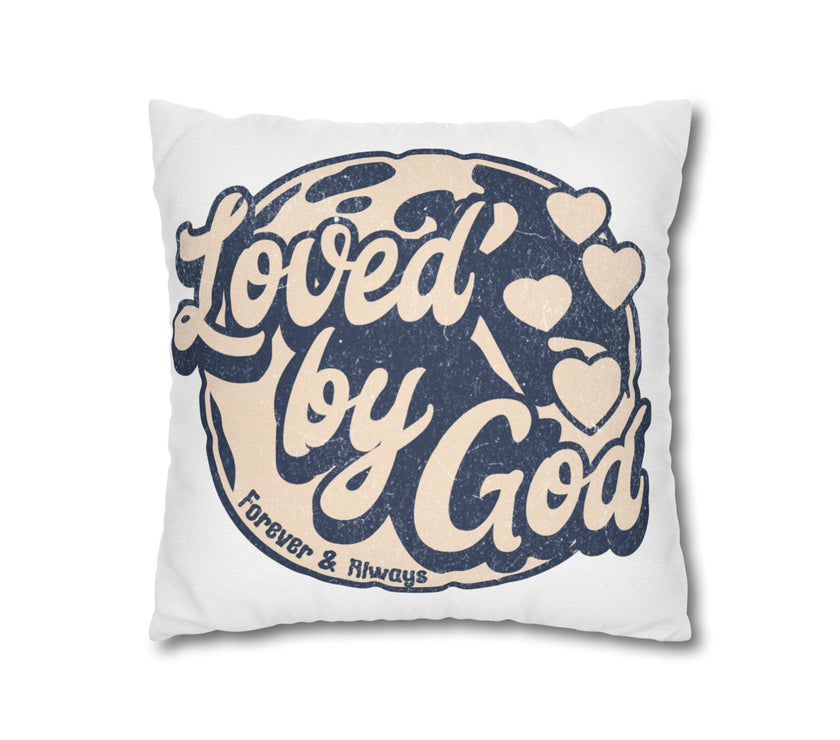 Loved By God Square Pillowcase