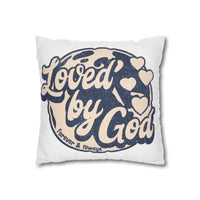 Loved By God Square Pillowcase